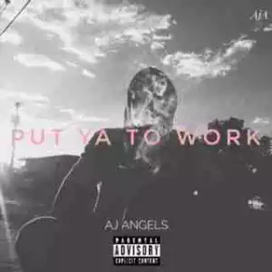 Instrumental: AJ Angels - Put Ya To Work